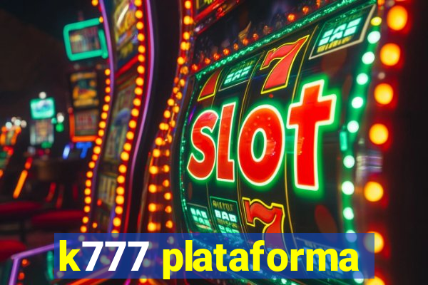 k777 plataforma